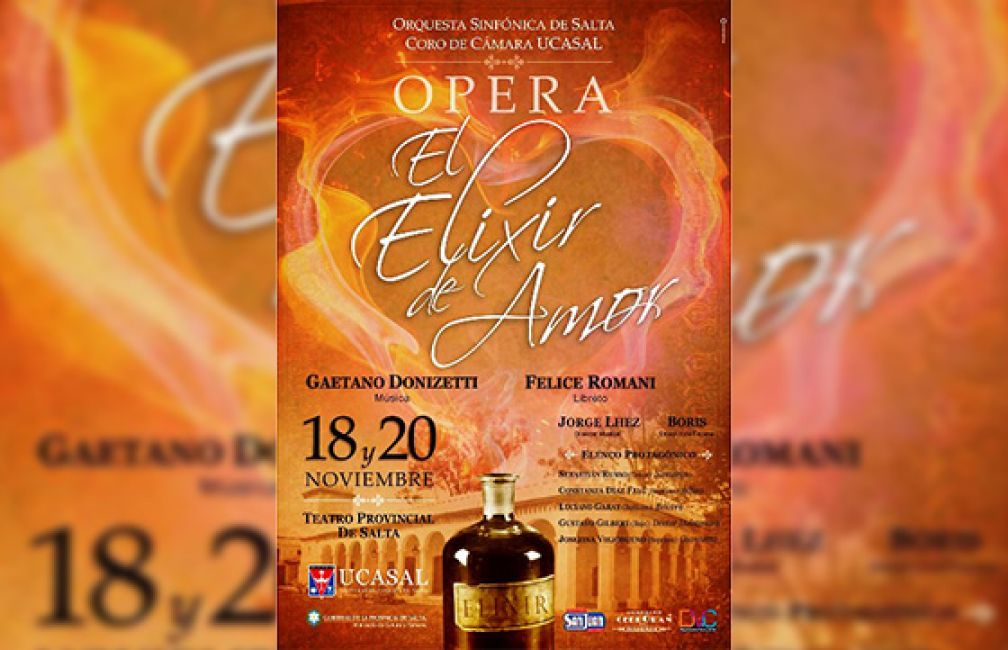 Salta estrena la ópera “Elíxir de Amor” - La Radio de Martin Grande